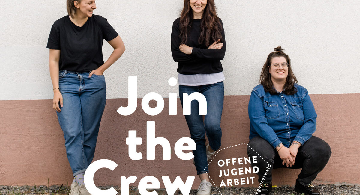 Join the Crew. Offene Stelle als Jugendarbeiter*in in Bregenzerwald bei der Offenen Jugendarbeit Bregenzerwald.