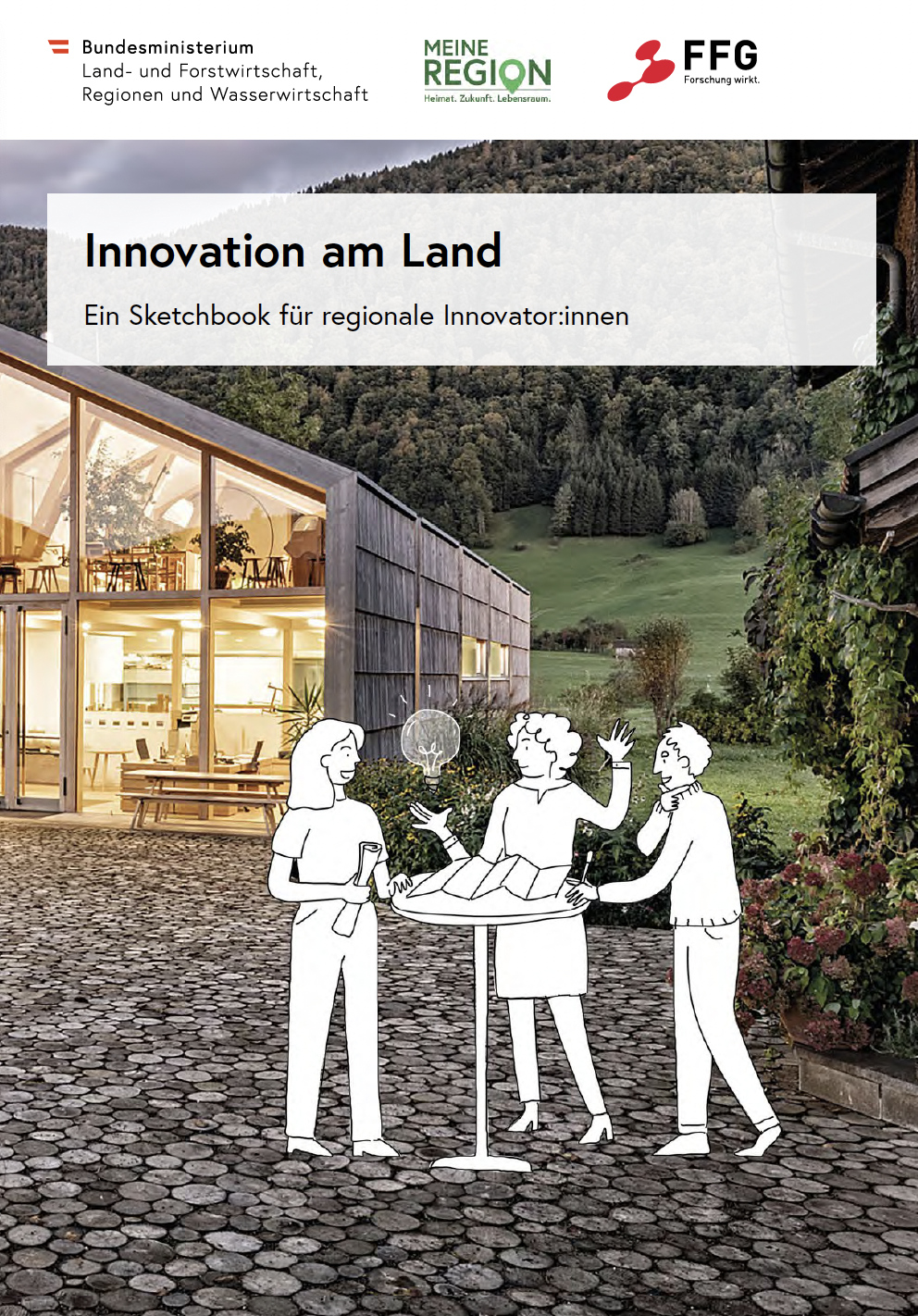 Innovation am Land. Sketchbook für regionale Innovator:innen.